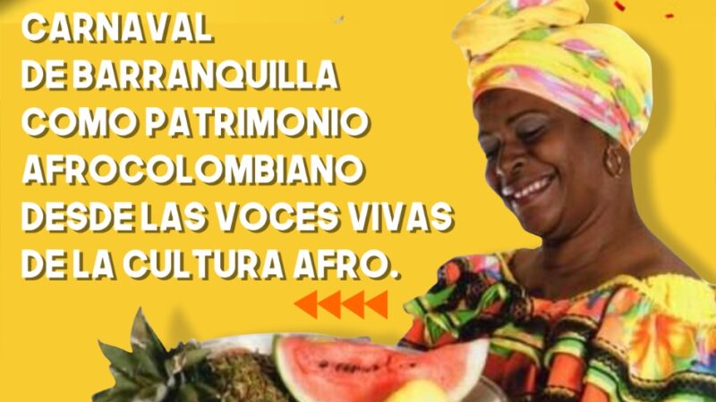 Las gestas del carnaval de Barranquilla son Afro