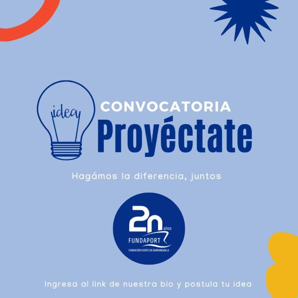 Abierta convocatoria Proyéctate para las comunidades de Fundaport